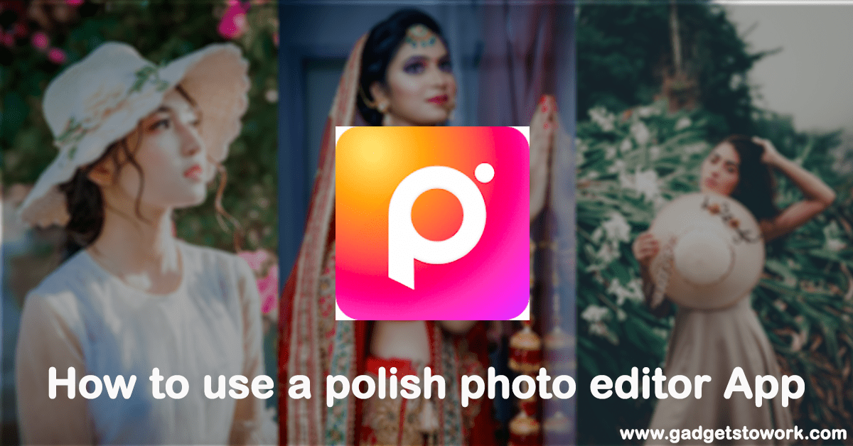 Polish Photo Editor App