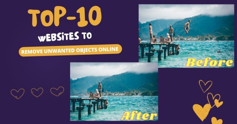 top 10 websites for remove unwanted object